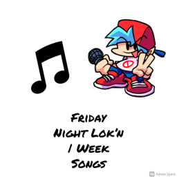 Friday Night Lok'n | Week Song Test