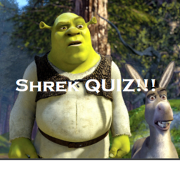 Shrek Quiz