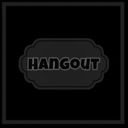 Hangout