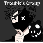 - Trouble’s Group -