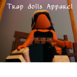 Trap dolls apparel