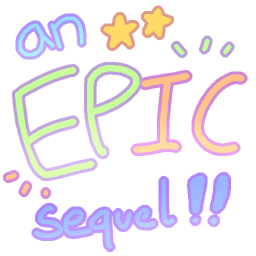 an epic sequel we built