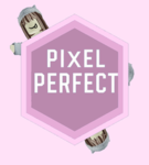 Pixel Perfect <3