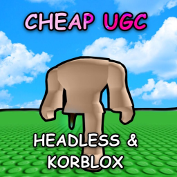 UGC Cheap Items (Headless & Korblox)