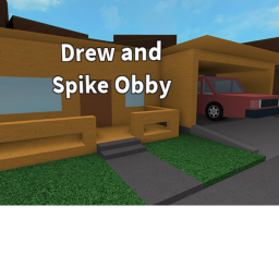 Drew and Spike Obby [Alpha]