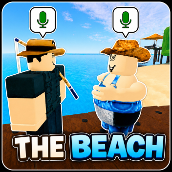 [🔊VC] The Beach 🏖️  