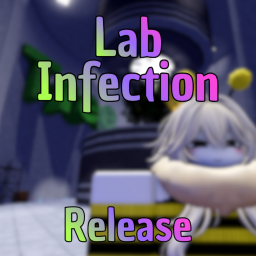 [UPDATE!][VR] Lab Infection