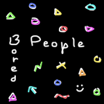 +-BORED PEOPLE-+