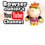 Bowser Junior's YouTube Channel