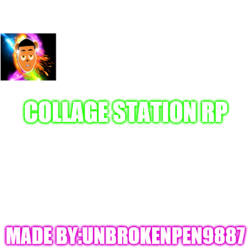Collage station RP.