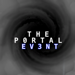 [THE P0RTAL EV3NT]