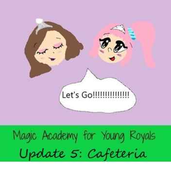 Magic Academy for Young Royals