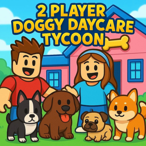 2 Player Doggy DayCare Tycoon