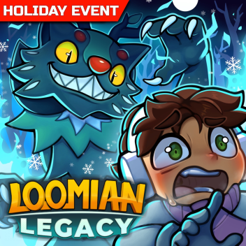 (🎄Holiday Event) Loomian Legacy 