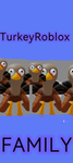 TurkeyRoblox Fans!