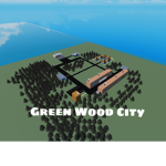 Green Wood City rp