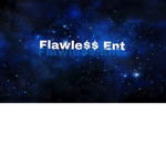 FlawleŞŞ Ent