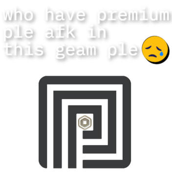 who have premium please afk in this geam