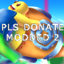[ OFFICIAL ] PLS DONATE MODDED 2