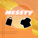 Messty!
