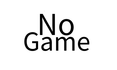 No Game