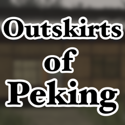 Outskirts of Peking