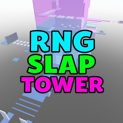 RNG Slap Tower