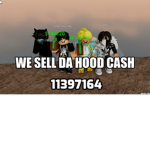 friends selling da hood cash