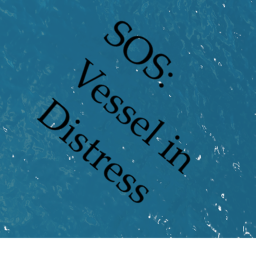 SOS: Vessel in Distress