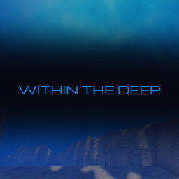 WITHIN THE DEEP