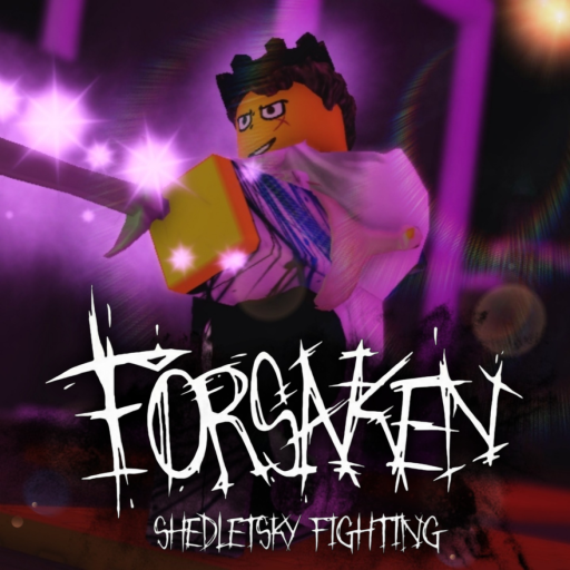 Forsaken Shedletsky Fighting