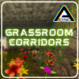 Grassroom Corridors [Backroom]