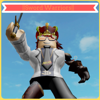 || Sword Warriors || [EARLY ACCESS]
