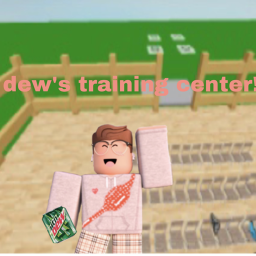 dew's training center!
