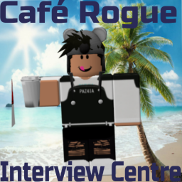 Cafe Rogue's Interview Center