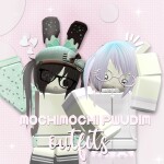 [🍮] MOCHIMOCHI PWUDIM OUTFITS!!!