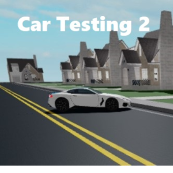 (NEW AREA!) Car Testing ll