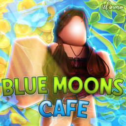 [NEW] Blue Moons | Cafe