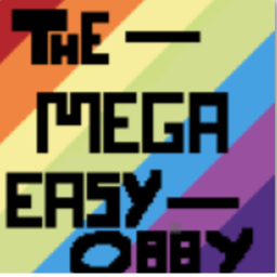 The MEGA Easy Obby!