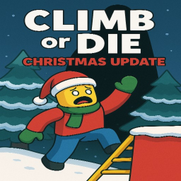 CLIMB or DIE [🎄]