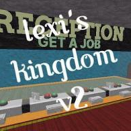[🎉 DOUBLE XP] Lexi's Kingdom V2