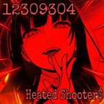 Heated Shooter$
