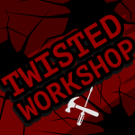 Twisted Workshop