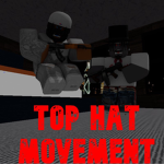 Top Hat Movement