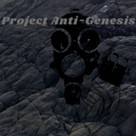Project Anti-Genesis