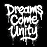 Dreams Come Unity