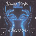 -Young knifes-