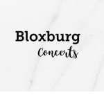 ~Bloxburg Concerts!~