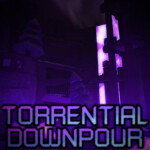 Torrential Downpour [FIXED]