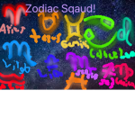 Zodiac Sqaud!